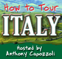 How to Tour Italy