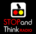 Stop And Think Radio